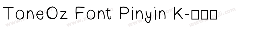 ToneOz Font Pinyin K字体转换